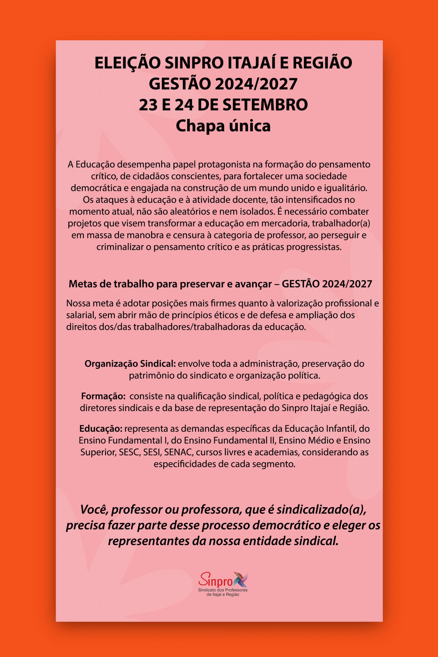 Eleição SINPRO Itajaí e Região: metas de trabalho para preservar e avançar (GESTÃO 2024/2027)