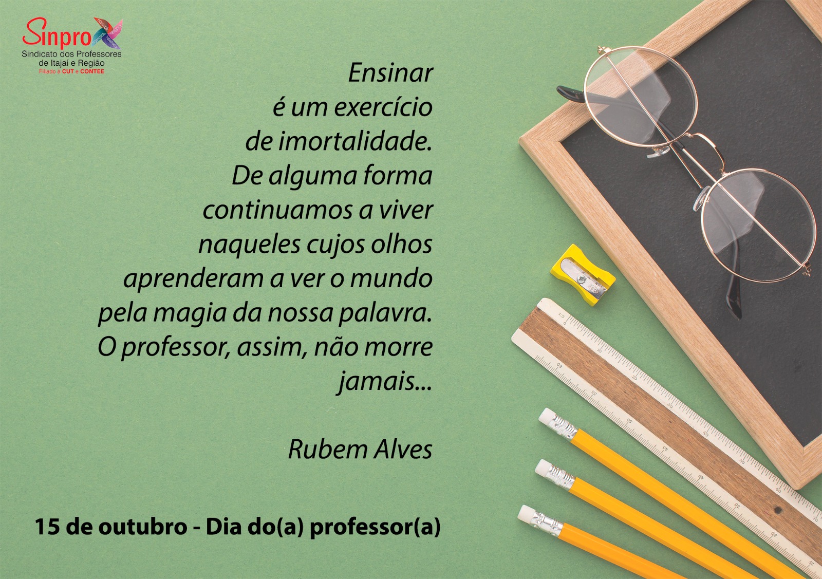 15 de outubro – Dia do(a) Professor(a)