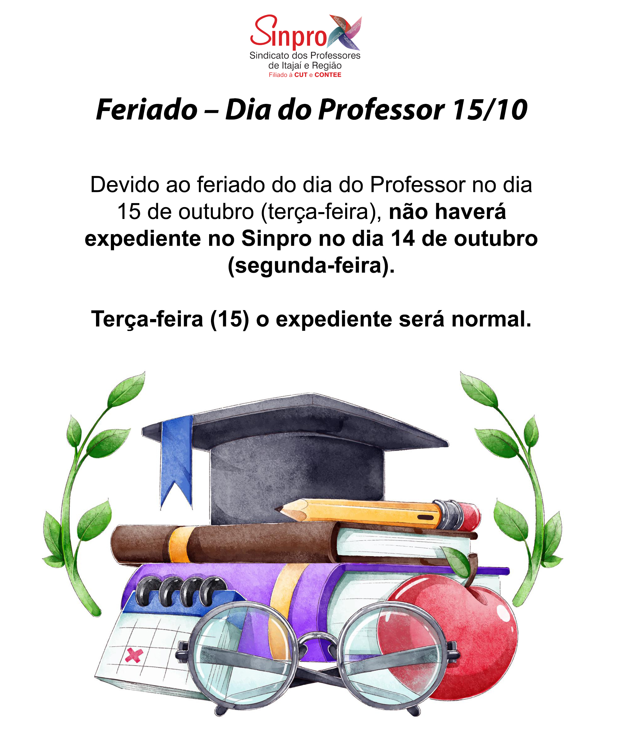 Feriado – Dia do Professor 15/10